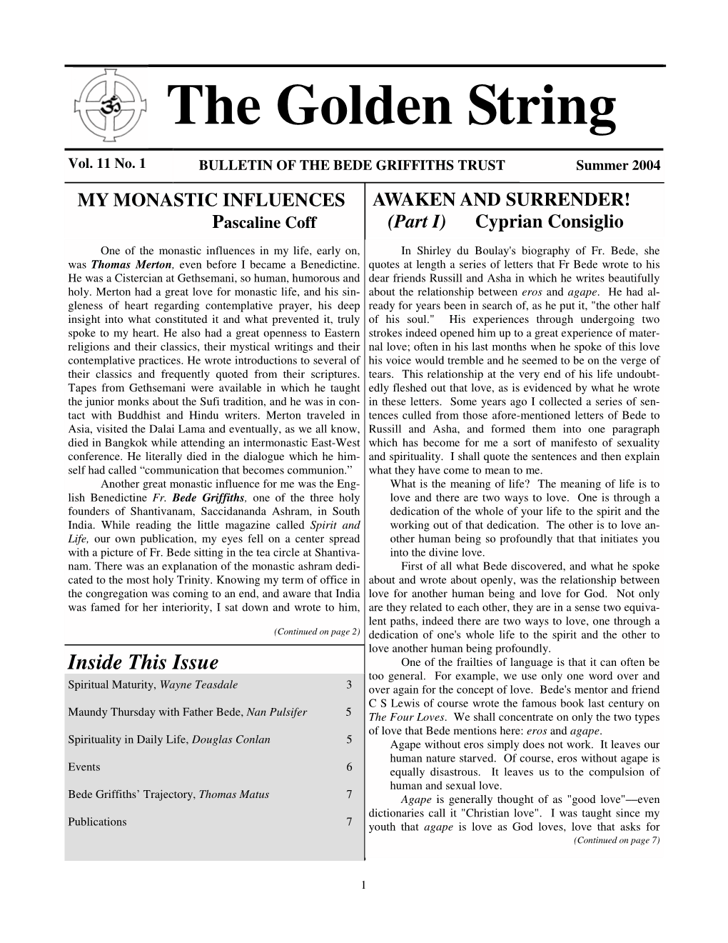 The Golden String