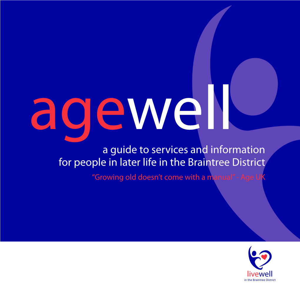 A Guide to Services and Information for People in Later Life in the Braintree