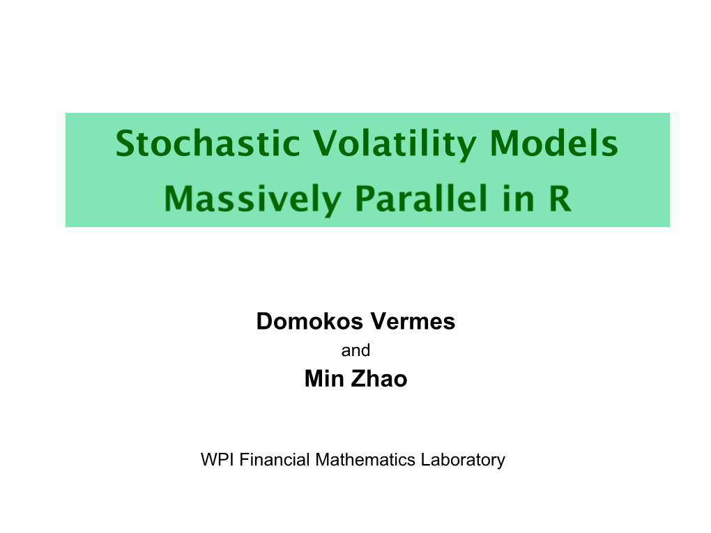 Stochastic Volatility Models Massively Parallel in R