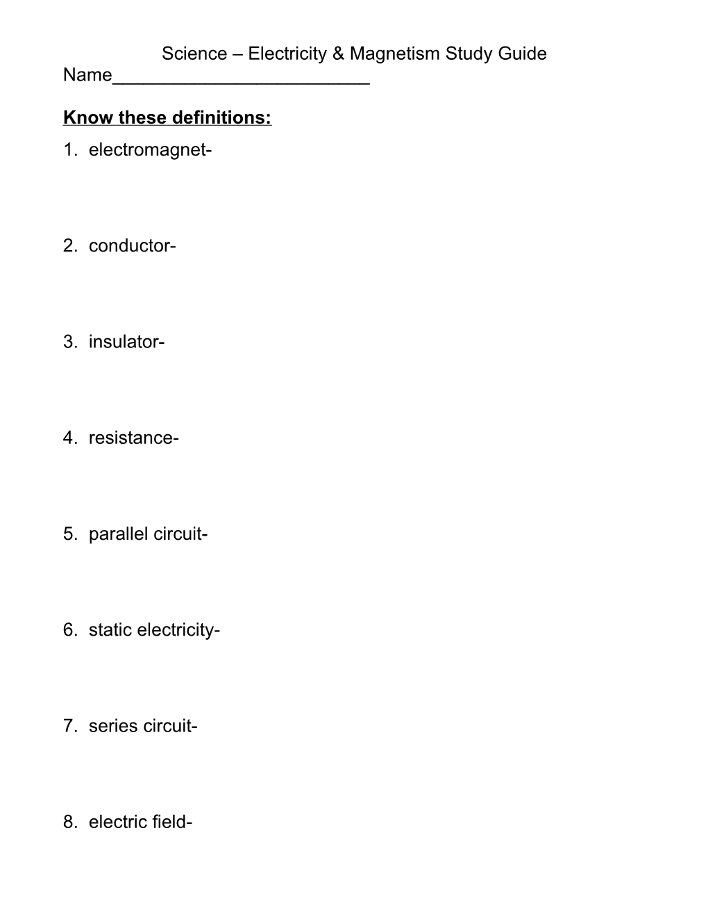 Science Electricity & Magnetism Study Guide