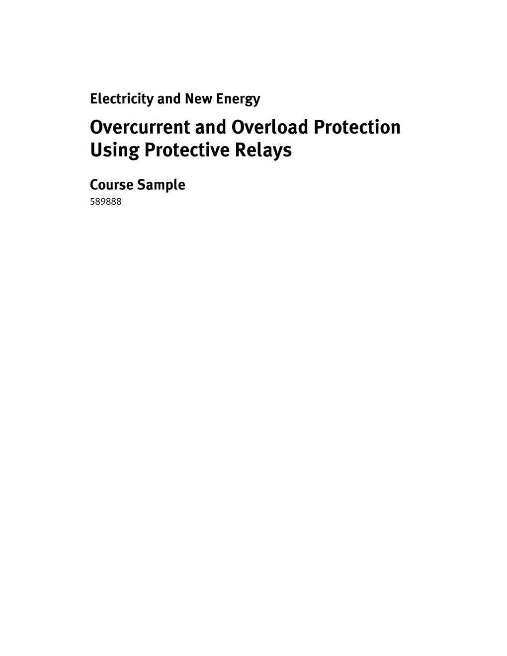 Overcurrent and Overload Protection Using Protective Relays