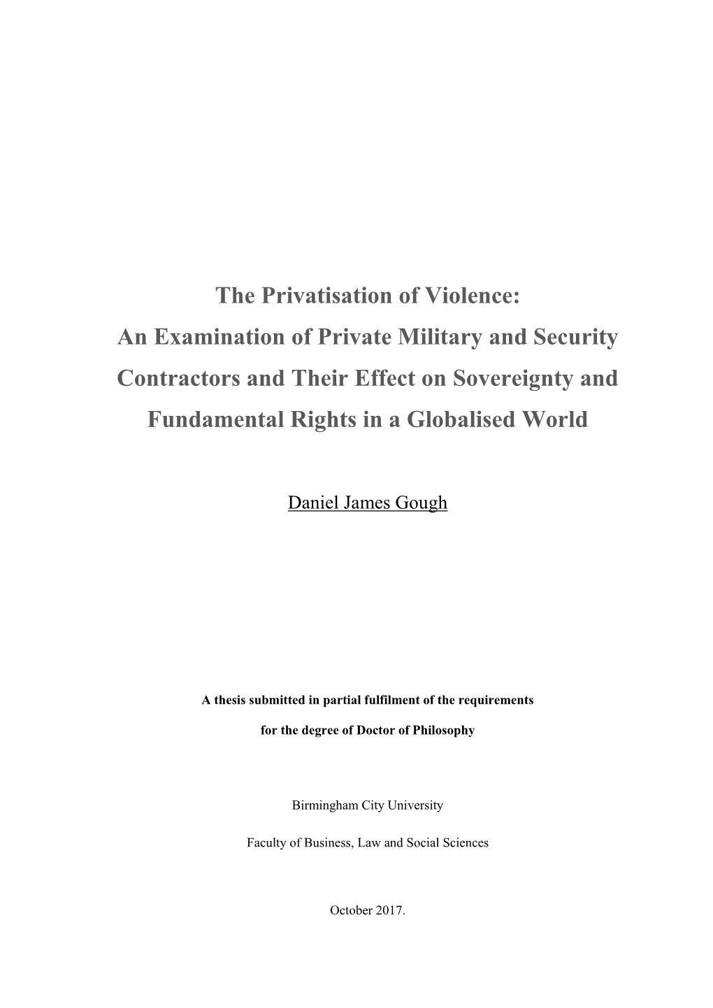 An Examination of Private Military and Security Contractors and Their Effect on Sovereignty and Fundamental Rights in a Globalised World