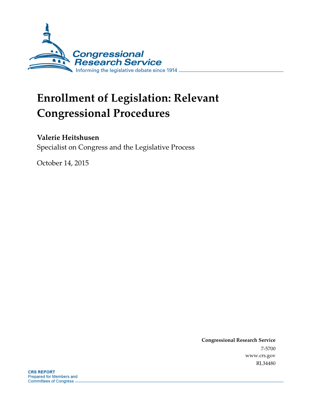 Enrollment of Legislation: Relevant Congressional Procedures