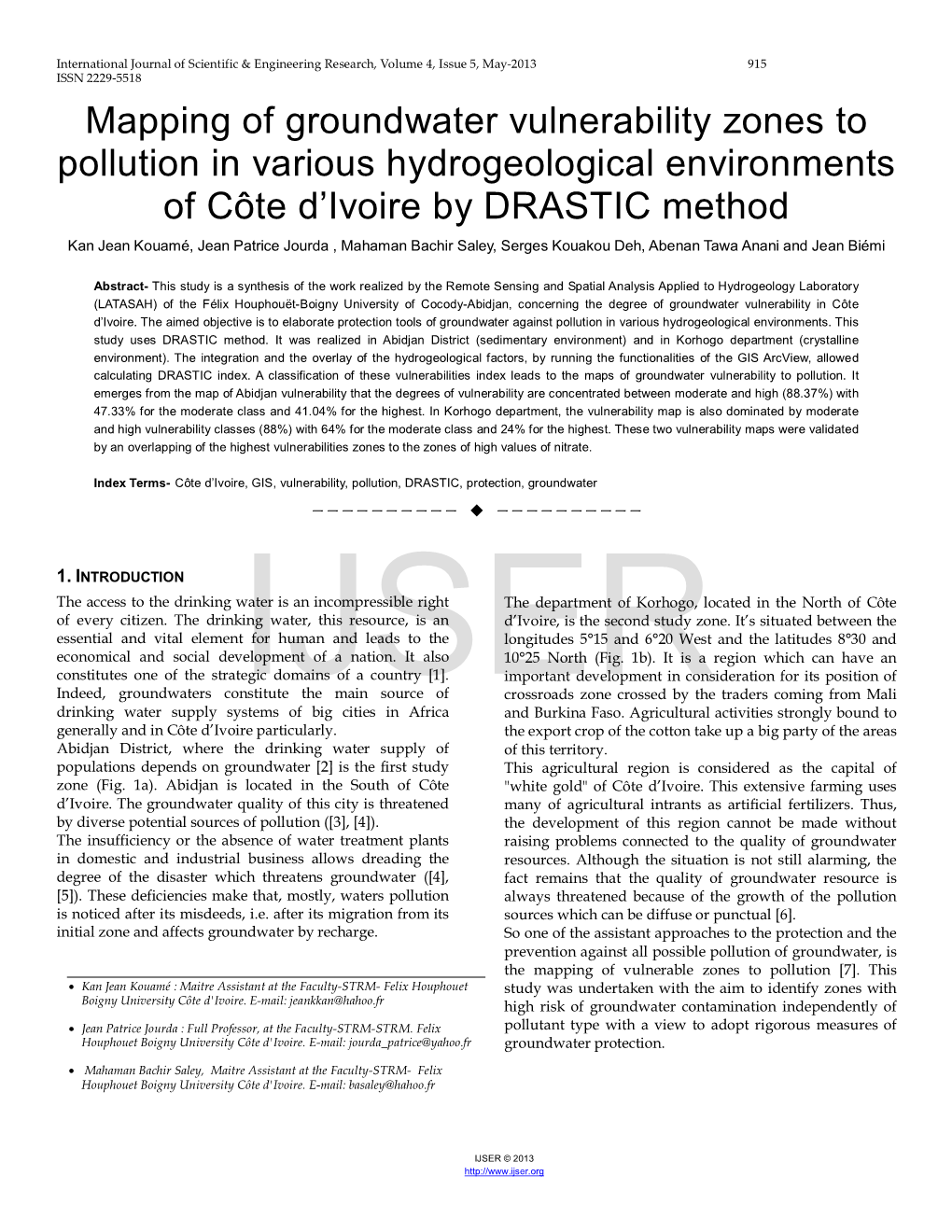 Mapping of Groundwater Vulnerability Zones to Pollution in Various Hydrogeological Environments of C&#244;Te D'ivoire By