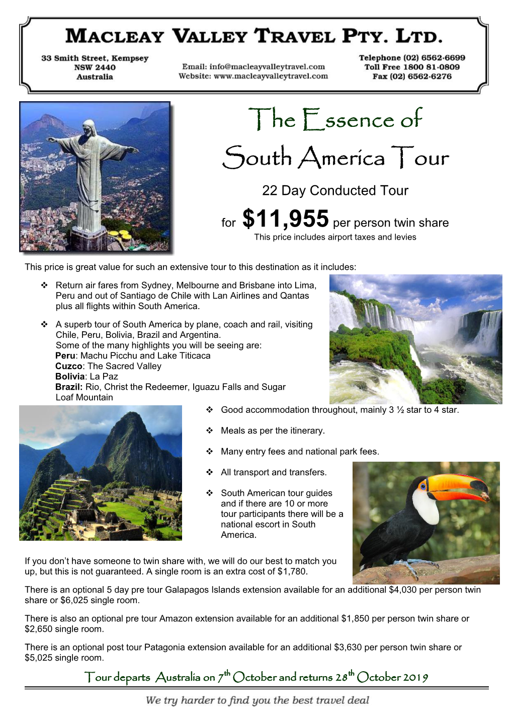 The Essence of South America Tour 22 Day Conducted Tour