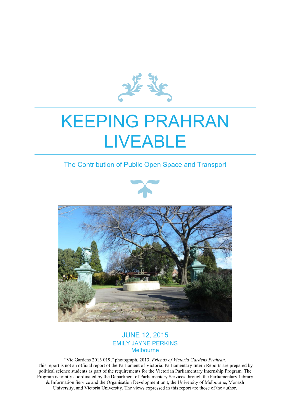 Keeping Prahran Liveable