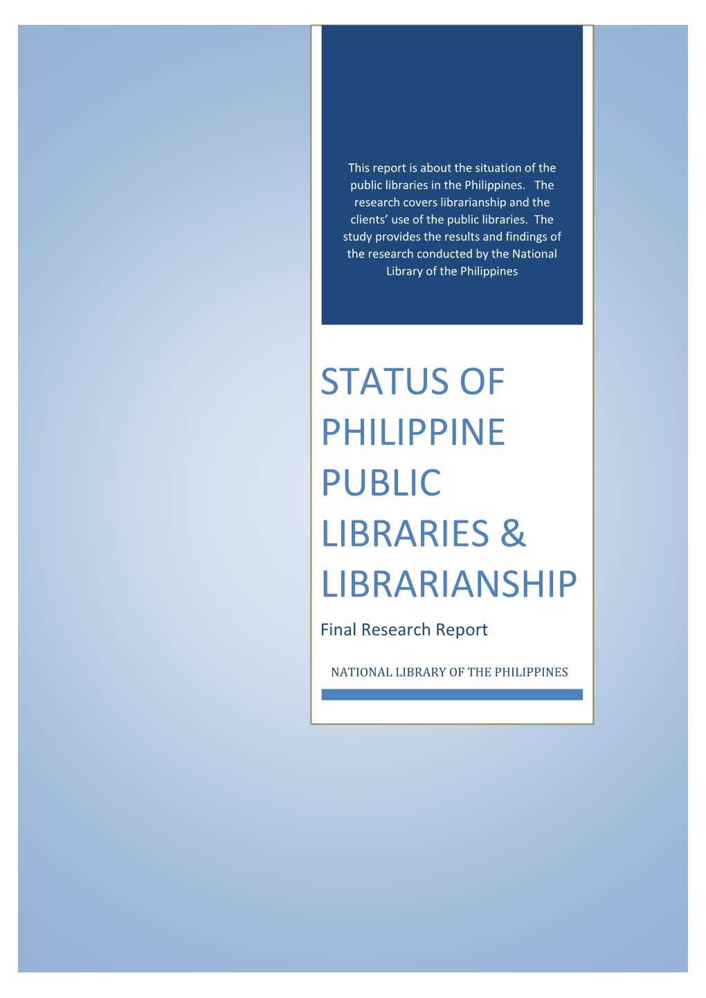 Status of Philippine Public Libraries & Librarianship