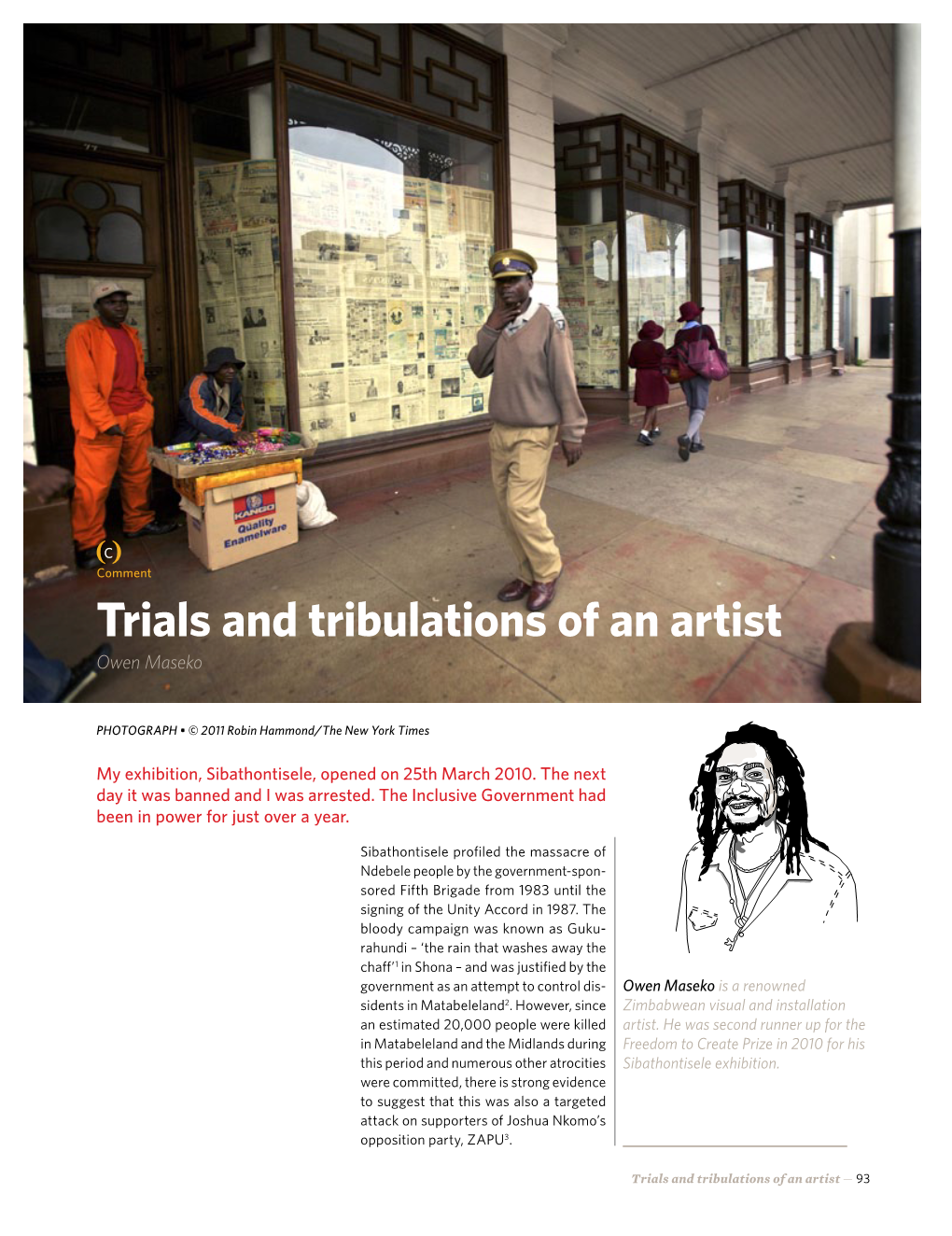 Trials and Tribulations of an Artist Owen Maseko