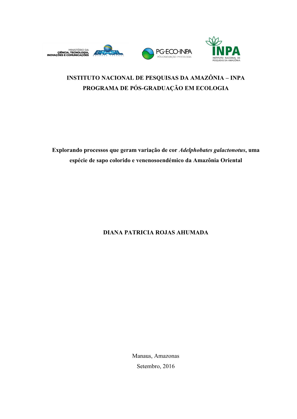 Instituto Nacional De Pesquisas Da Amazônia – Inpa Programa De Pós-Graduação Em Ecologia