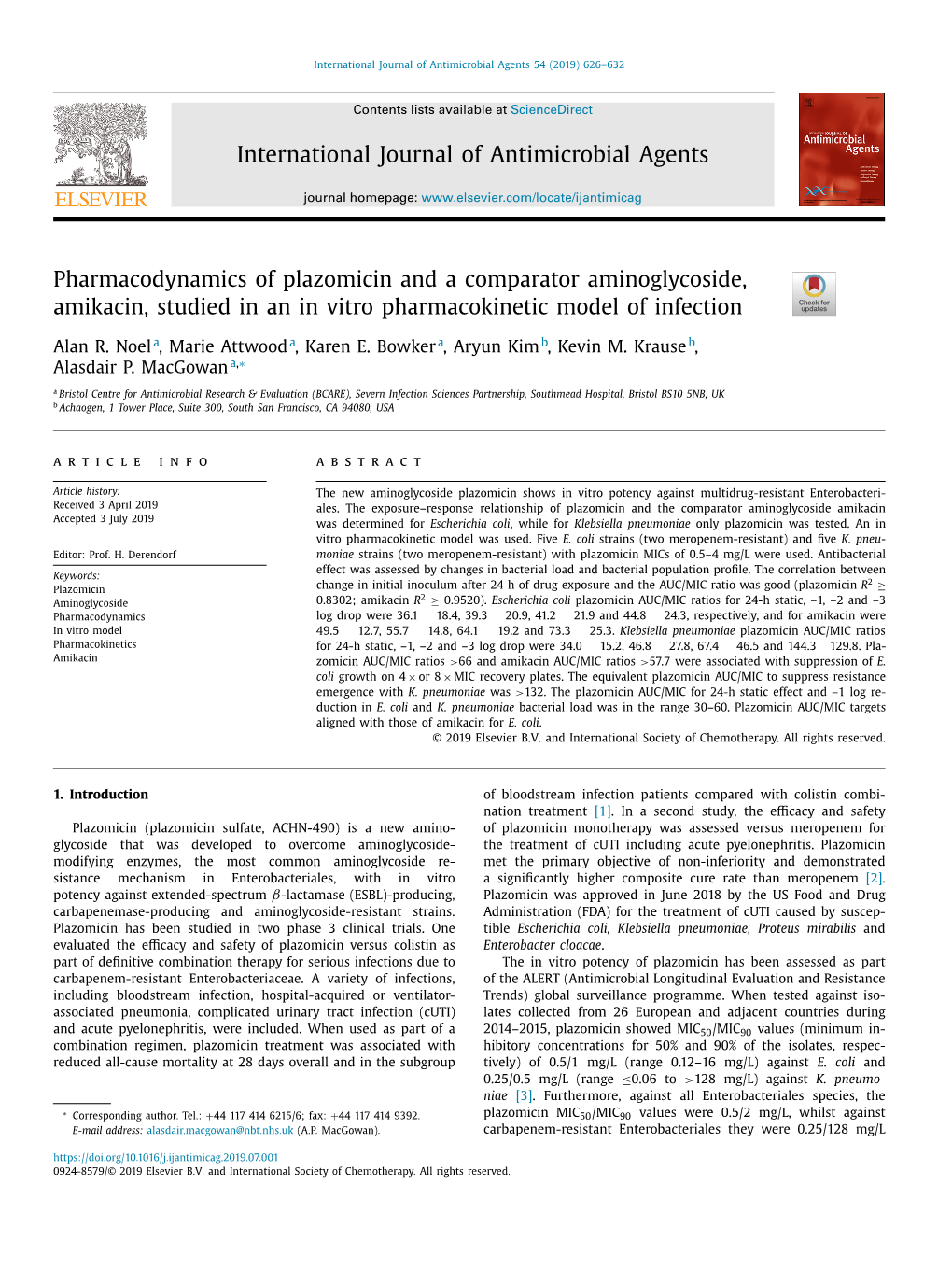 Pharmacodynamics of Plazomicin and a Comparator Aminoglycoside, Amikacin, Studied in an in Vitro Pharmacokinetic Model of Infection