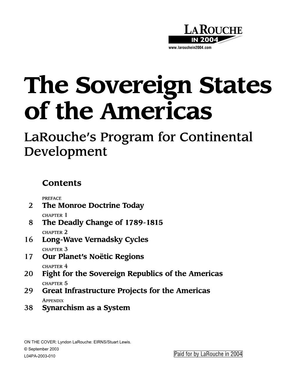The Sovereign States of the Americas Larouche’S Program for Continental Development