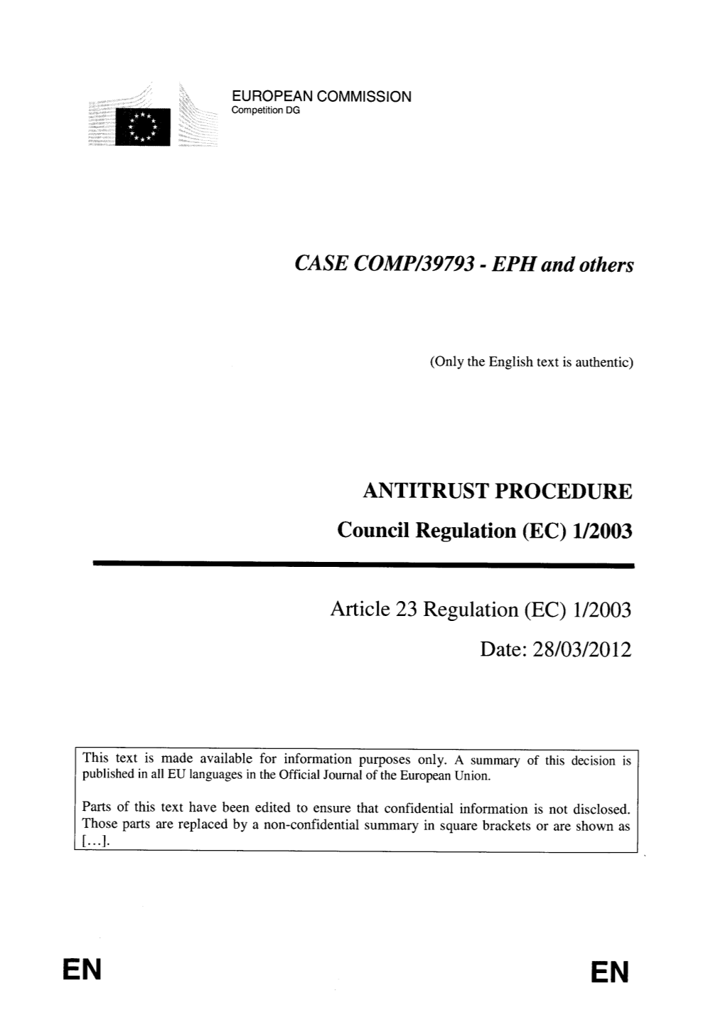 CASE COMP/39793 - EPH and Others