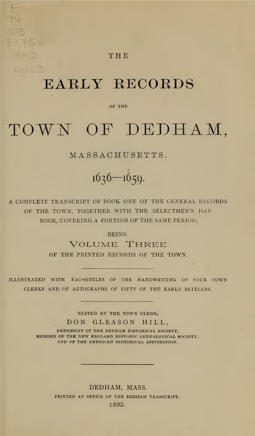 The Early Records of the Town of Dedham, Massachusetts, 1636-1659