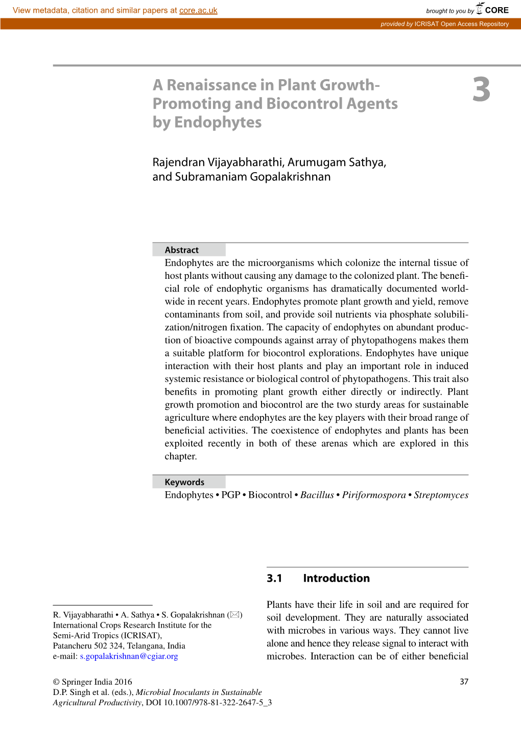 A Renaissance in Plant Growth- Promoting and Biocontrol Agents By