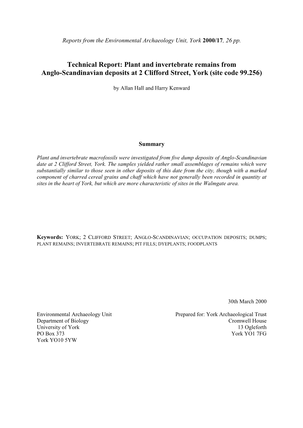 Plant and Invertebrate Remains from Anglo-Scandinavian Deposits at 2 Clifford Street, York (Site Code 99.256)