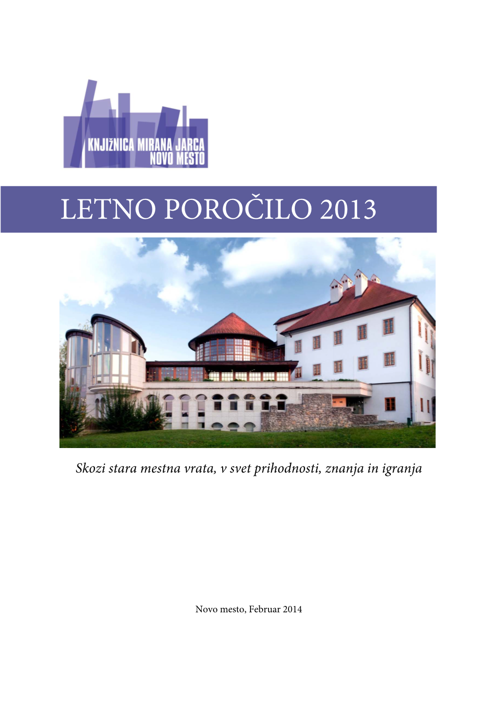 Letno Poročilo 2013