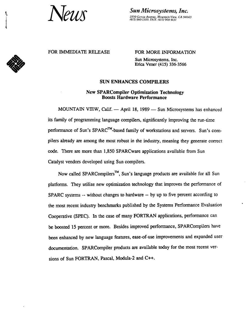 Sun Microsystems, Inc. 2550 Garcia Avenue, Mountain View, CA 94043 News (415) 960-1300, FAX: (415) 969-9131