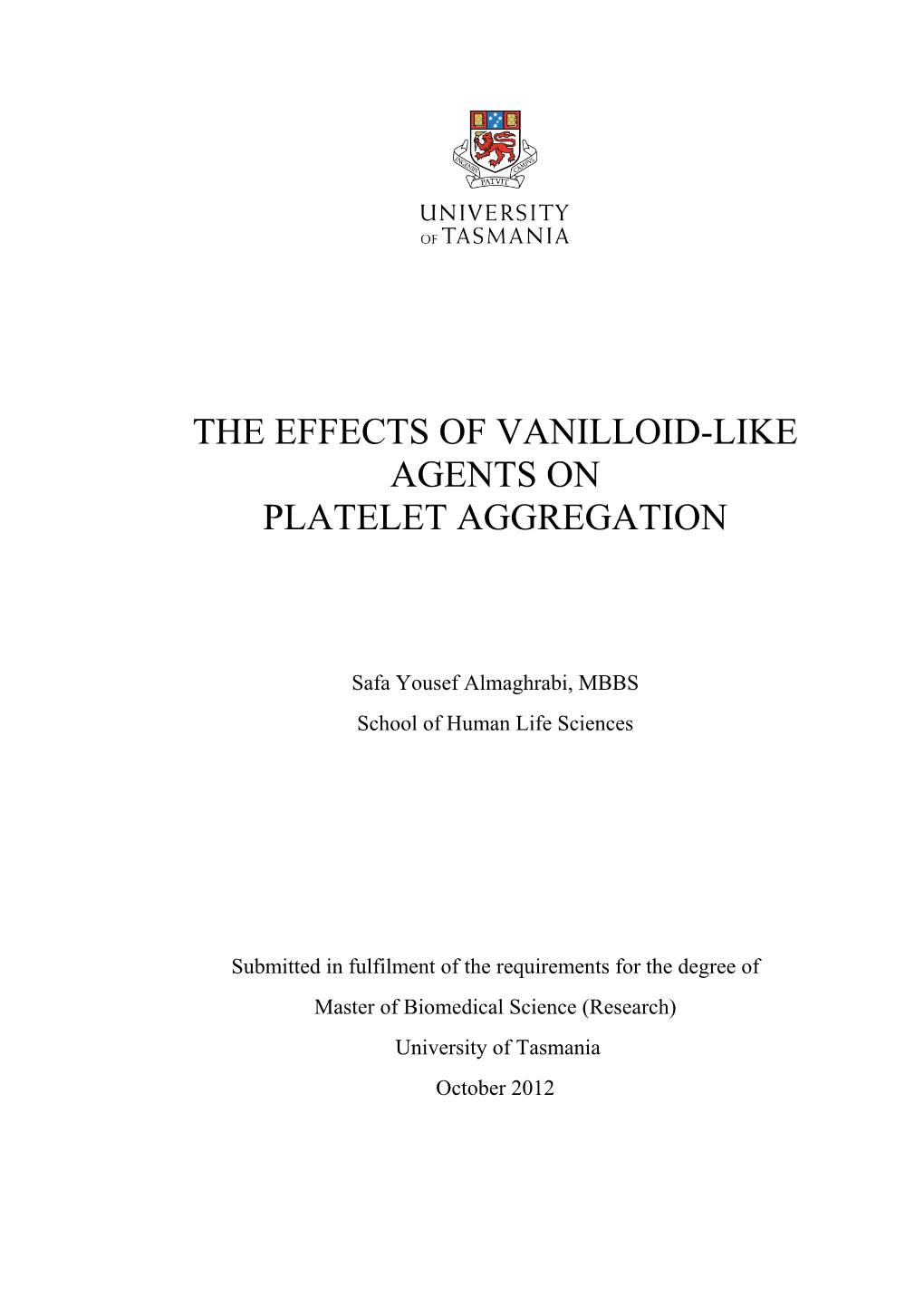 The Effects of Vanilloid-Like Agents on Platelet Aggregation