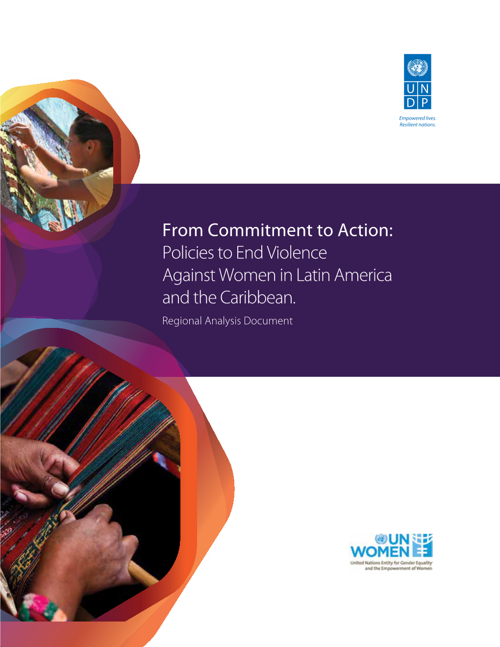 Policies to End Violence Against Women in Latin America and the Caribbean