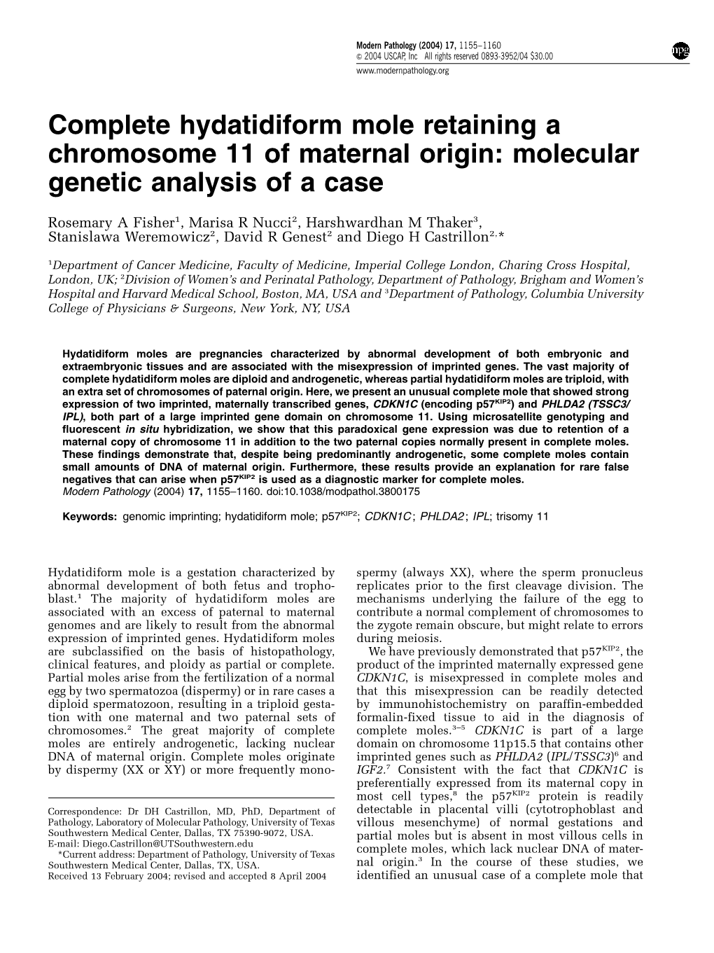 Complete Hydatidiform Mole Retaining a Chromosome 11 of Maternal Origin: Molecular Genetic Analysis of a Case