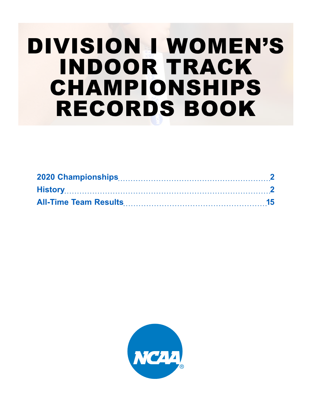 Division I Women's Indoor Track Championships