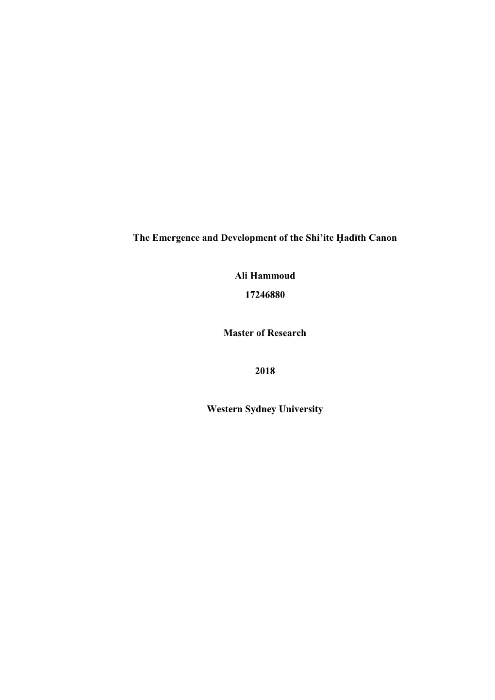 The Emergence and Development of the Shi'ite Ḥadīth Canon Ali