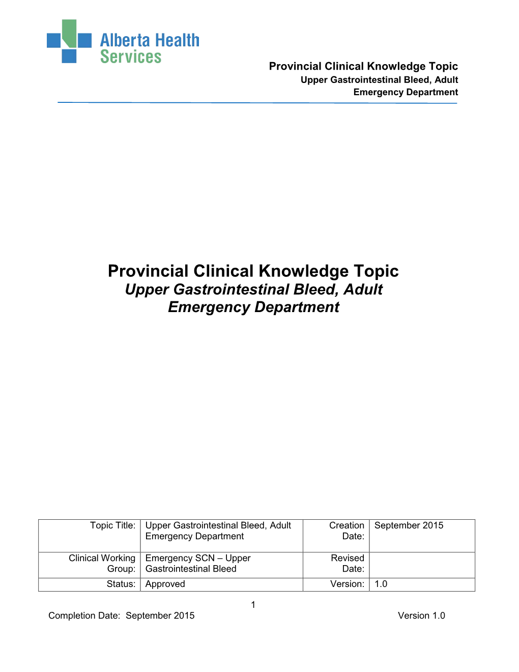 Upper Gastrointestinal Bleeding, Adult – Emergency Department (UGIB