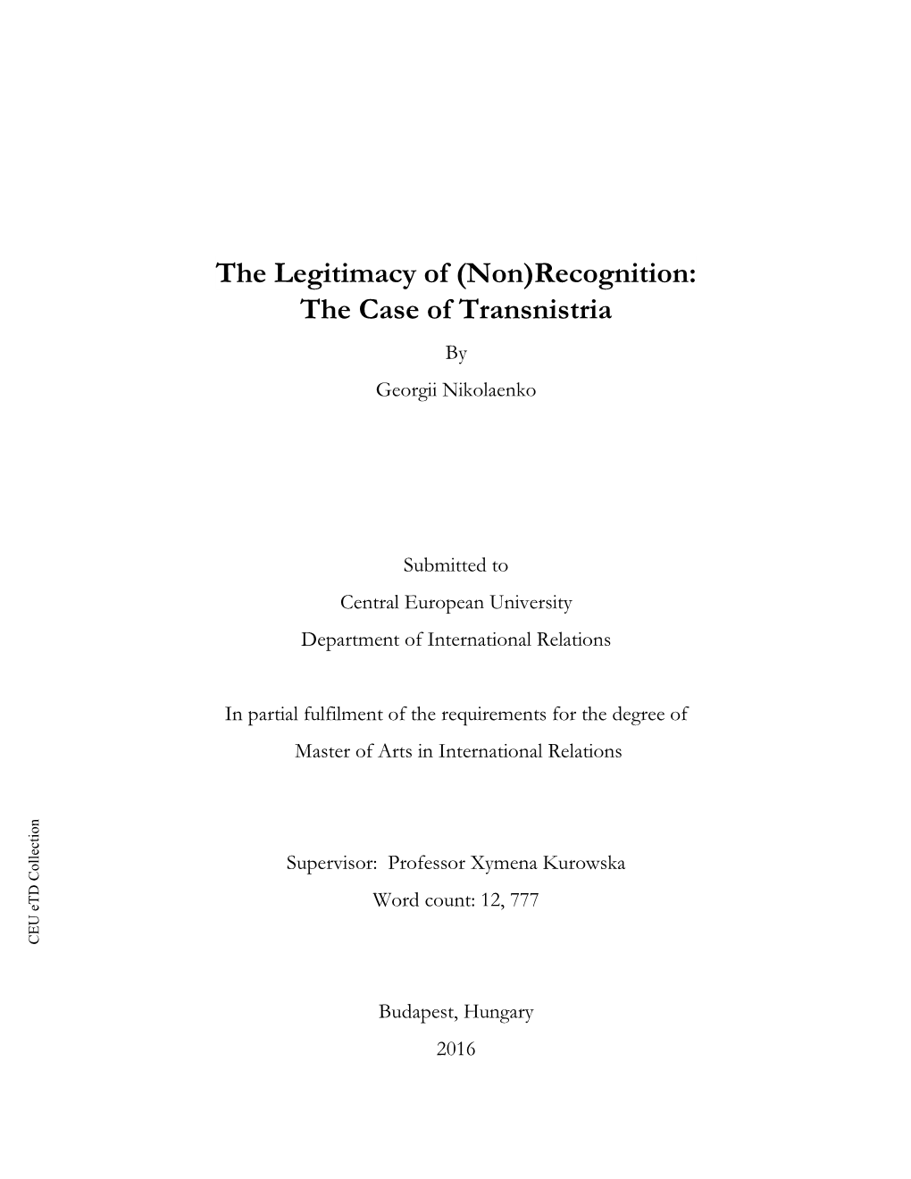 Recognition: the Case of Transnistria by Georgii Nikolaenko