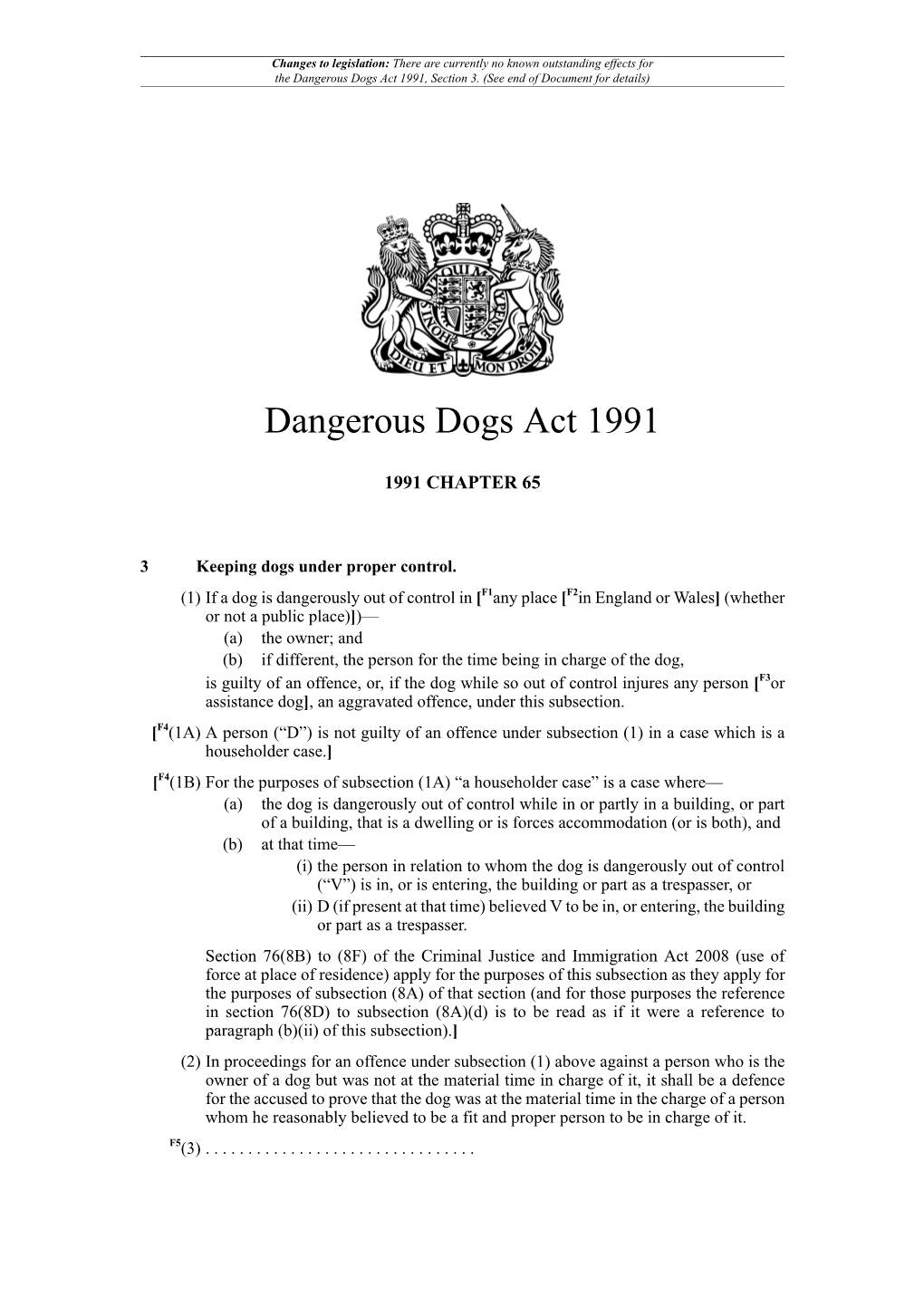 Dangerous Dogs Act 1991, Section 3