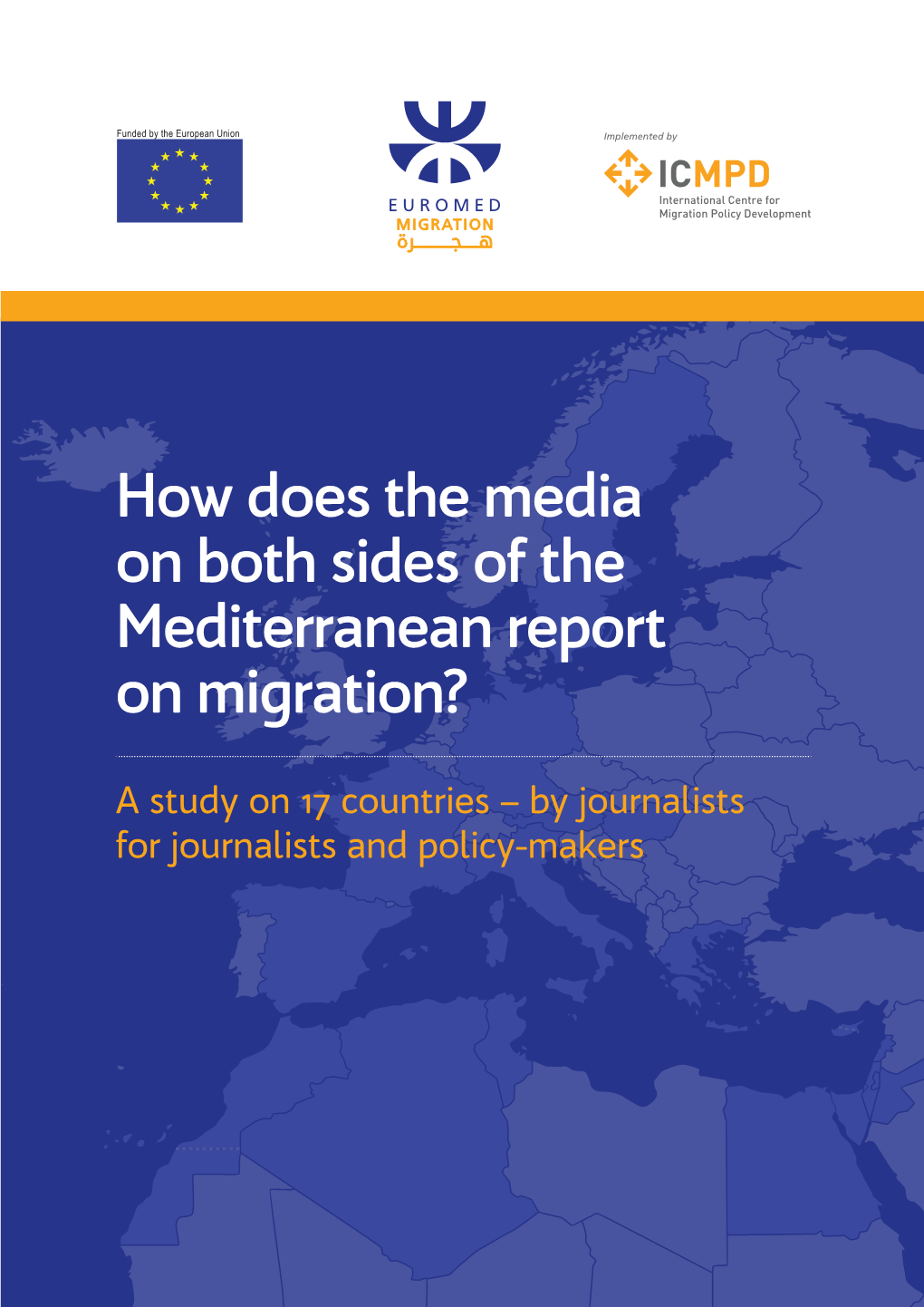 How Does the Media on Both Sides of the Mediterranean Report on Migration?