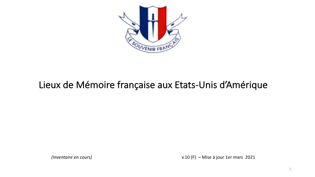 Lieux De Mémoire Française Aux Etats-Unis D'amérique