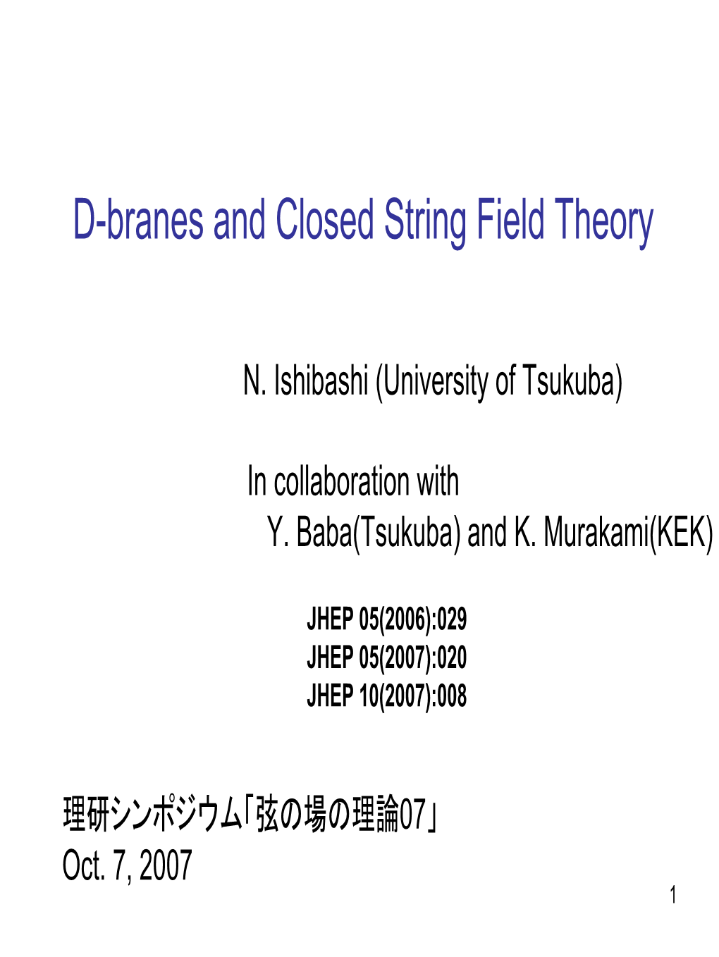 D-Branes and Closed String Field Theory