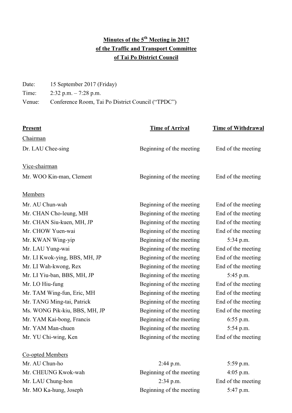 Minutes of the 5 Meeting in 2017 of the Traffic and Transport Committee of Tai Po District Council Date: 15 September 2017 (Frid