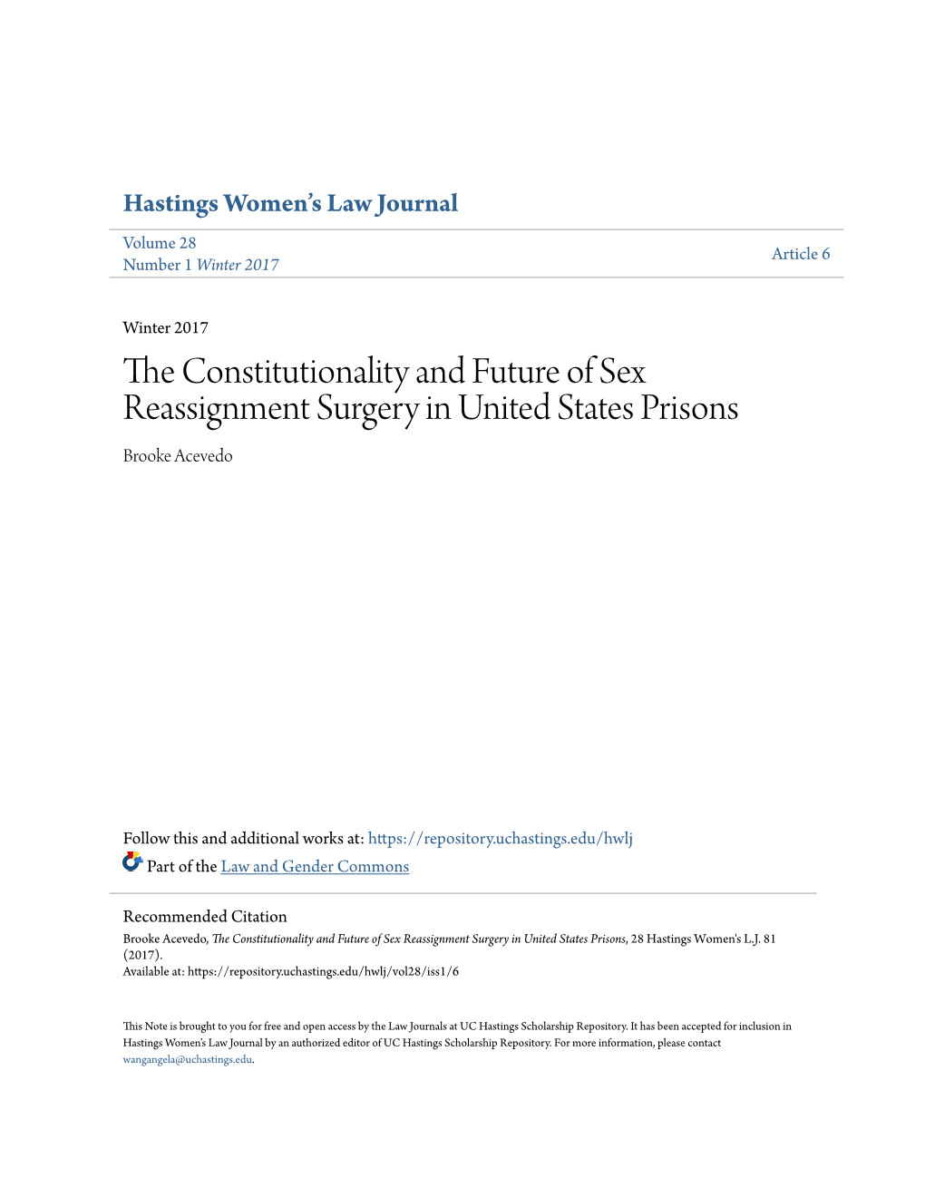 The Constitutionality and Future of Sex Reassignment Surgery in United States Prisons, 28 Hastings Women's L.J