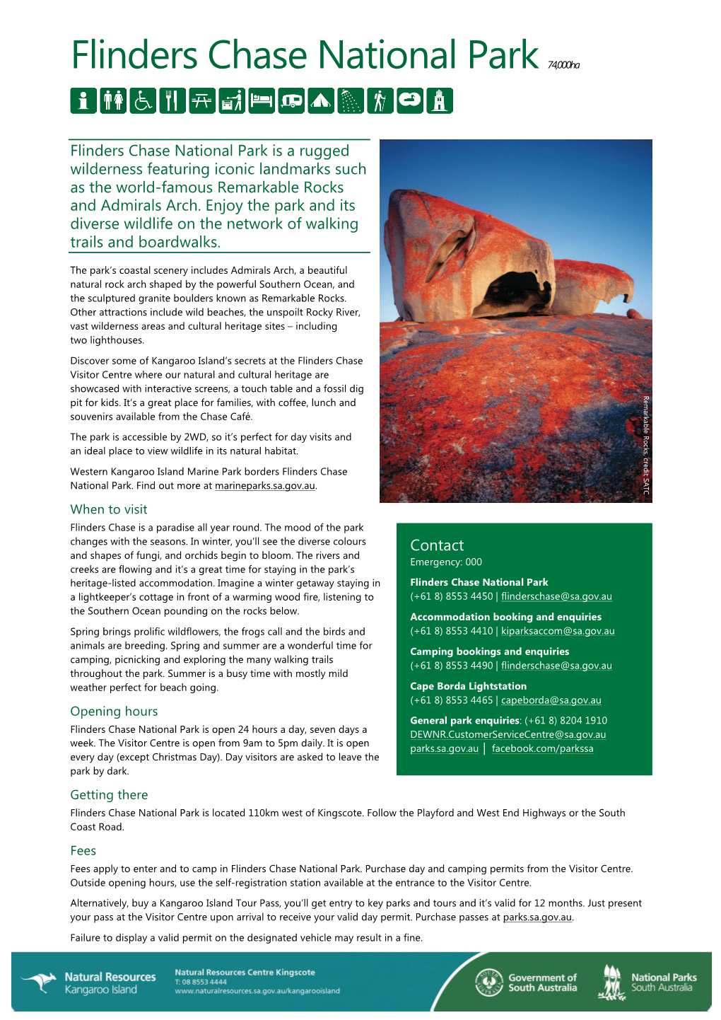 92670 Flinders Chase NP Parks Information Provision Project Factsheets/Maps.Indd 1 30/06/14 8:16 PM Flinders Chase National Park 74,000Ha