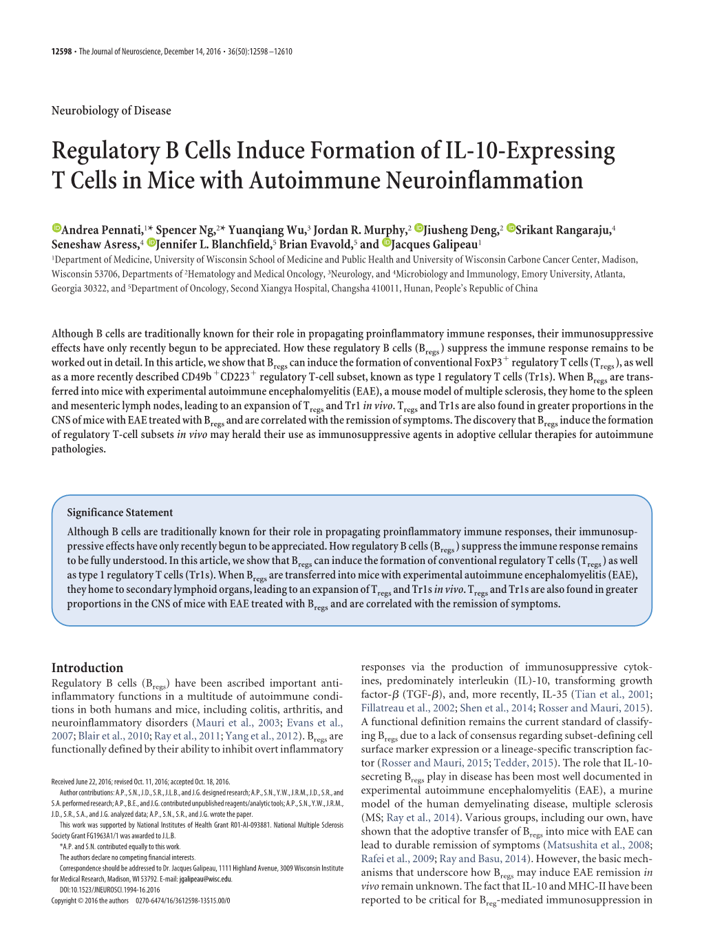 Regulatory B Cells Induce Formation of IL-10-Expressing T Cells in Mice with Autoimmune Neuroinflammation