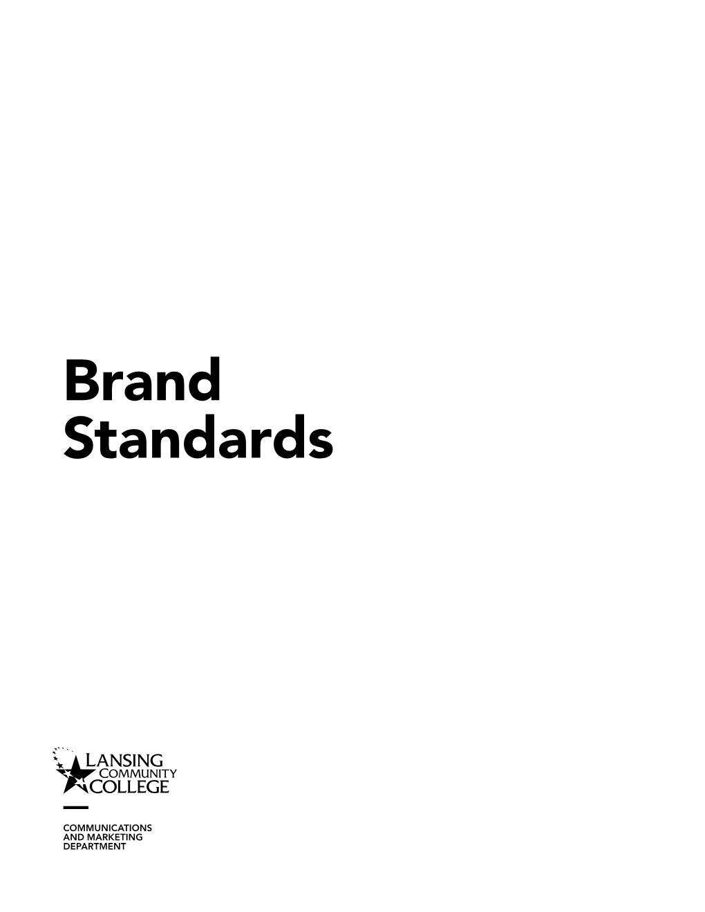 Brand Standards Lansing Community College 411 N
