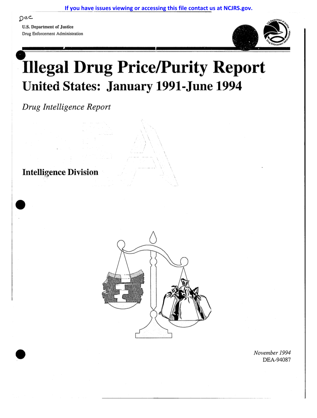 Illegal Drug Price/Purity Report United States: January 1991-June 1994