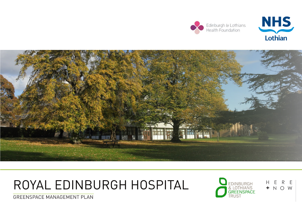 Royal Edinburgh Hospital Greenspace Management Plan Contents