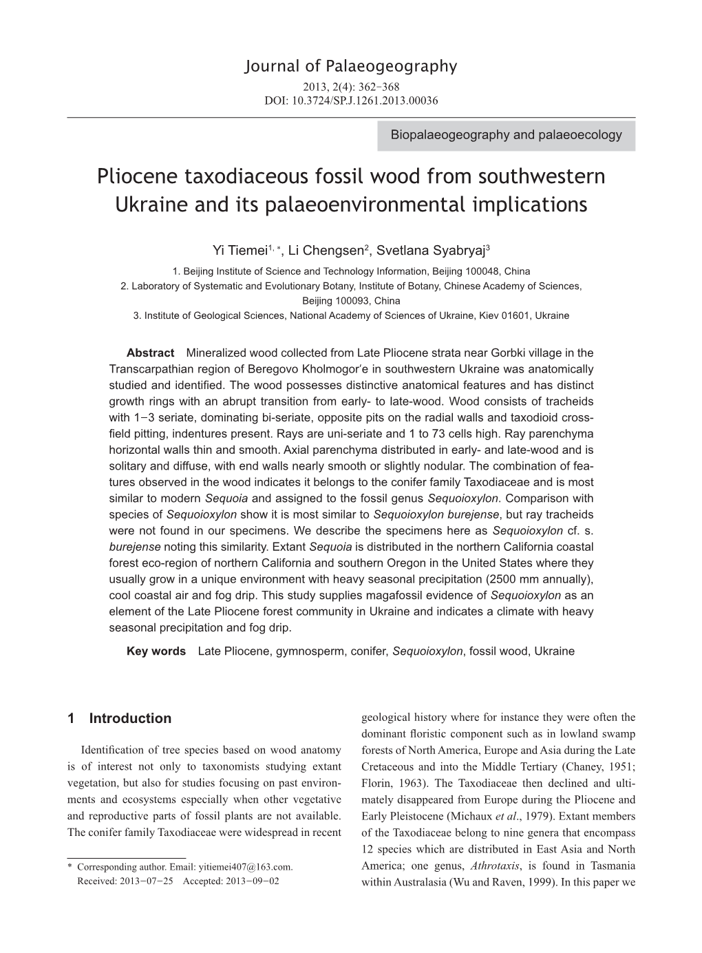 Pliocene Taxodiaceous Fossil Wood from Southwestern Ukraine and Its Palaeoenvironmental Implications