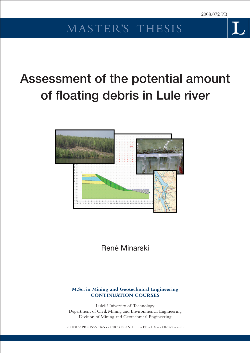 Assessment of the Potential Amount of Floating Debris in Lule River