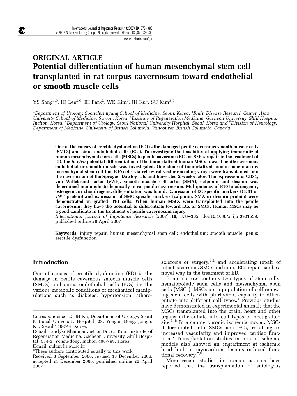 Potential Differentiation of Human Mesenchymal Stem Cell Transplanted in Rat Corpus Cavernosum Toward Endothelial Or Smooth Muscle Cells