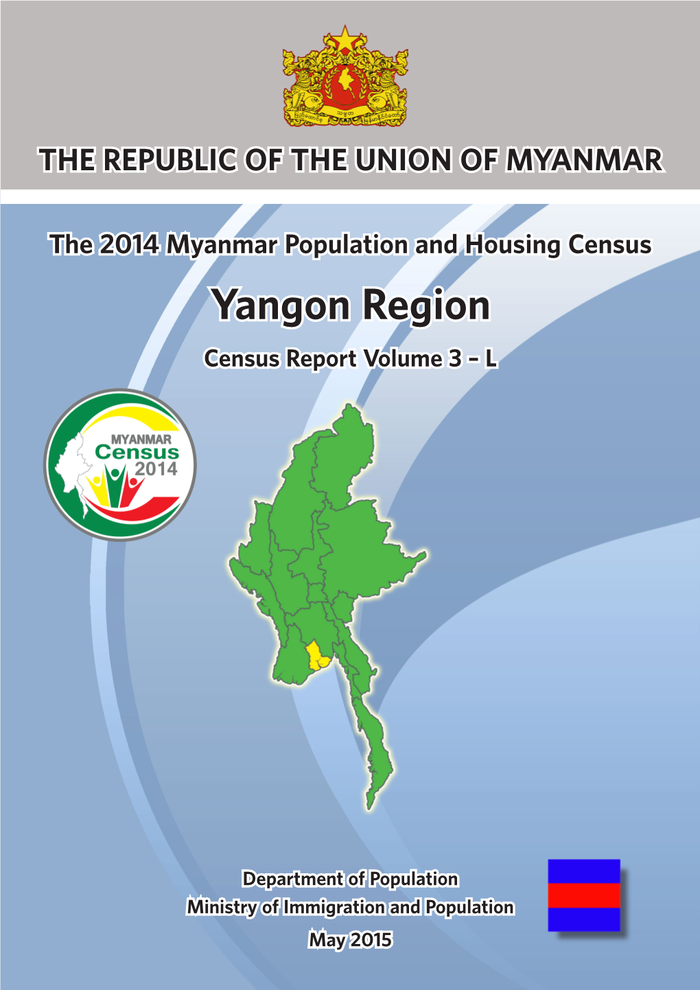 Yangon Region Report