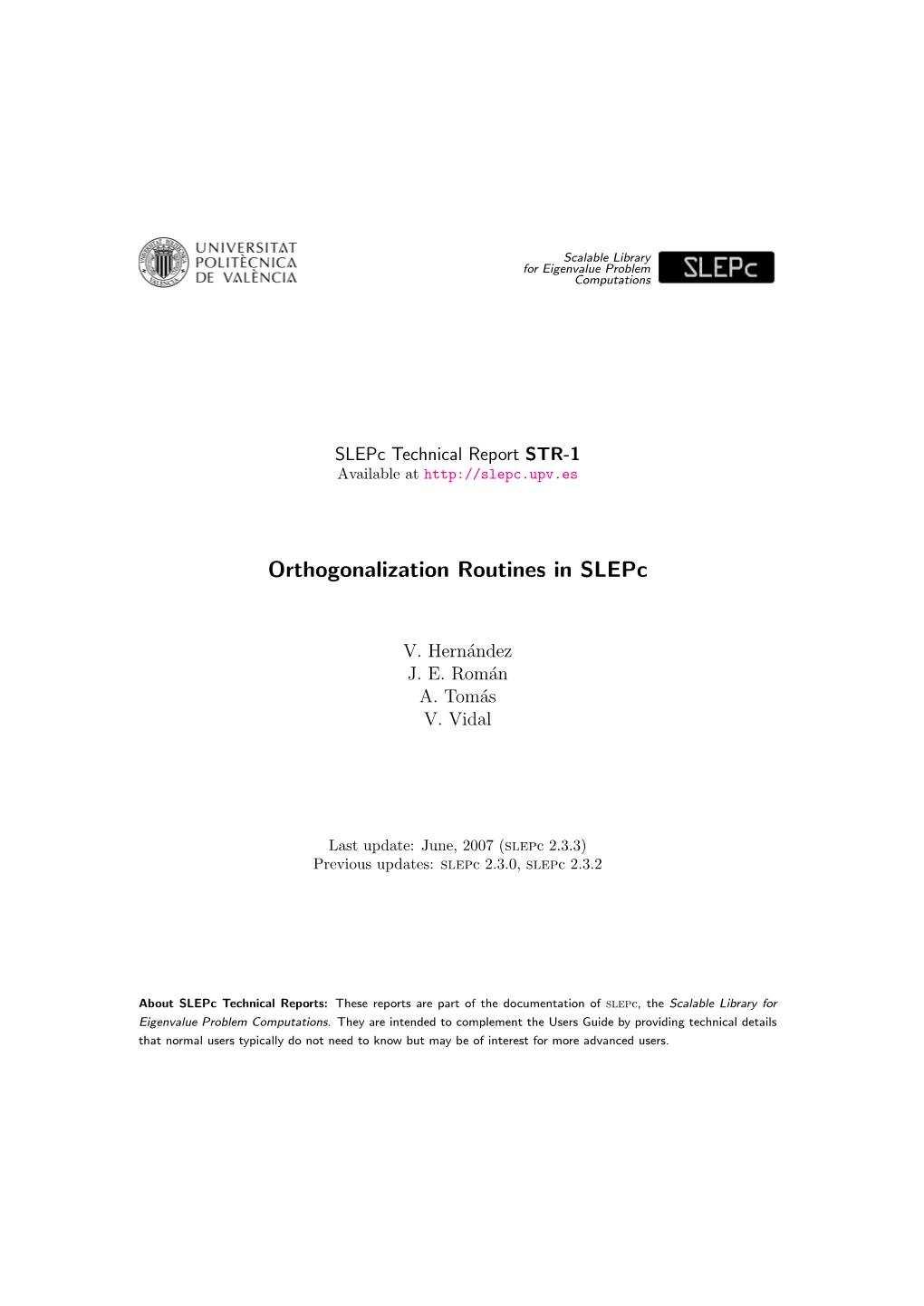 Orthogonalization Routines in Slepc