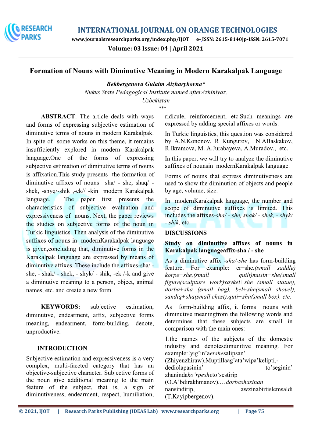 INTERNATIONAL JOURNAL on ORANGE TECHNOLOGIES E- ISSN: 2615-8140|P-ISSN: 2615-7071 Volume: 03 Issue: 04 | April 2021