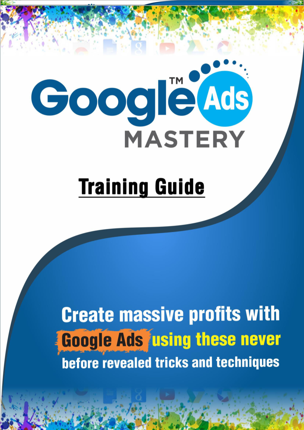 Grab This Google Ads Mastery HD Training Video