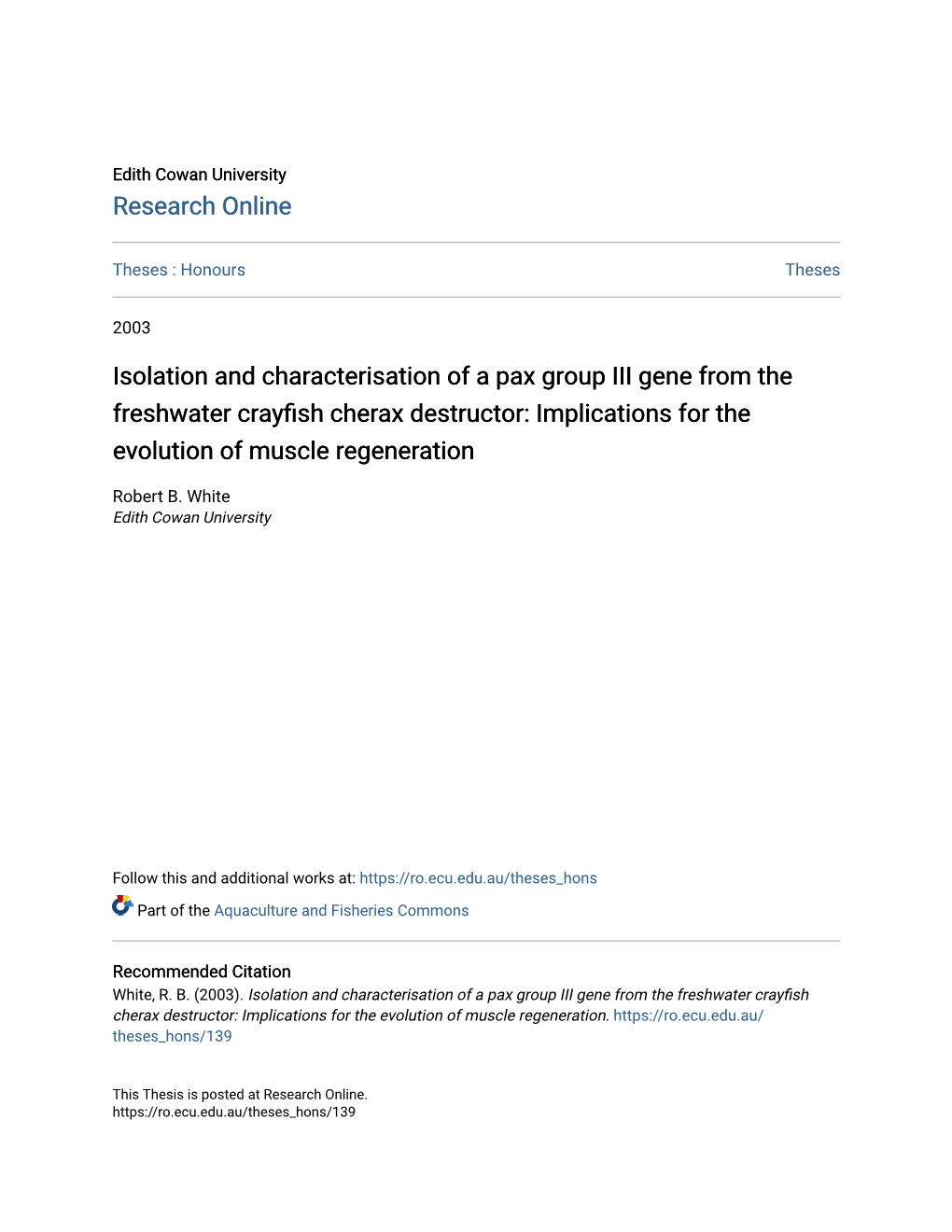 Isolation and Characterisation of a Pax Group III Gene from the Freshwater Crayfish Cherax Destructor: Implications for the Evolution of Muscle Regeneration