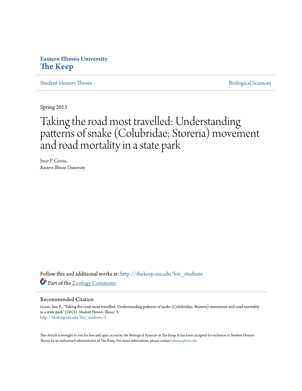 Understanding Patterns of Snake (Colubridae; Storeria) Movement and Road Mortality in a State Park Iwo P