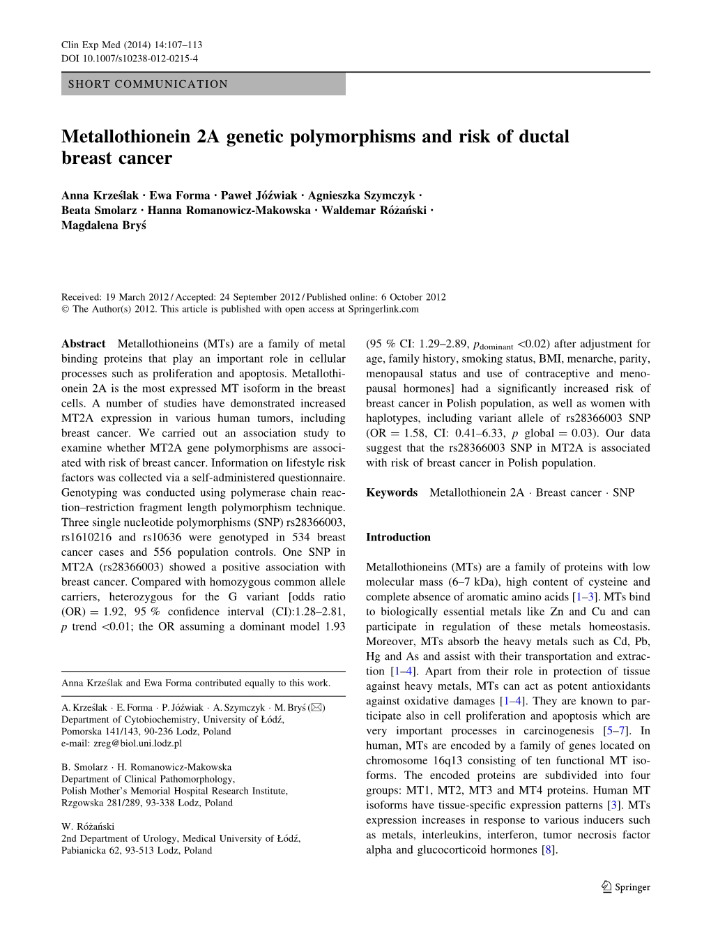 Metallothionein 2A Genetic Polymorphisms and Risk of Ductal Breast Cancer