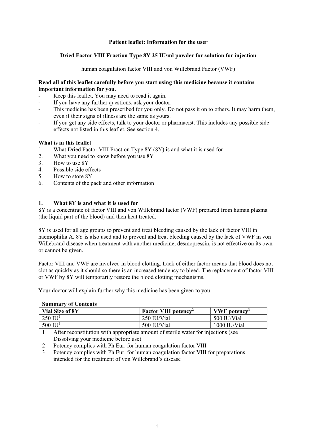 Patient Leaflet: Information for the User Dried Factor VIII Fraction Type 8Y